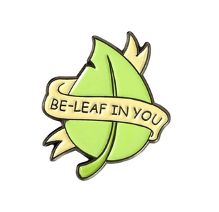 Stylish pins (3$ each) - Be-Leaf in You image