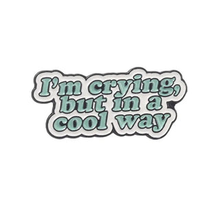 I'm Crying But In A Cool Way image 0
