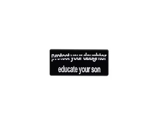 Educate Your Son