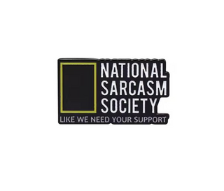 National Sarcasm Society